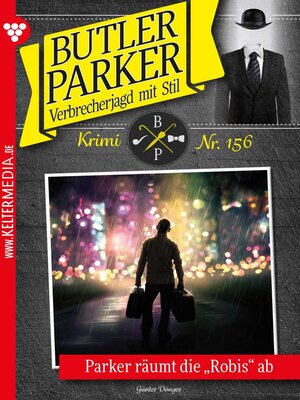 cover image of Parker räumt die "Robis" ab